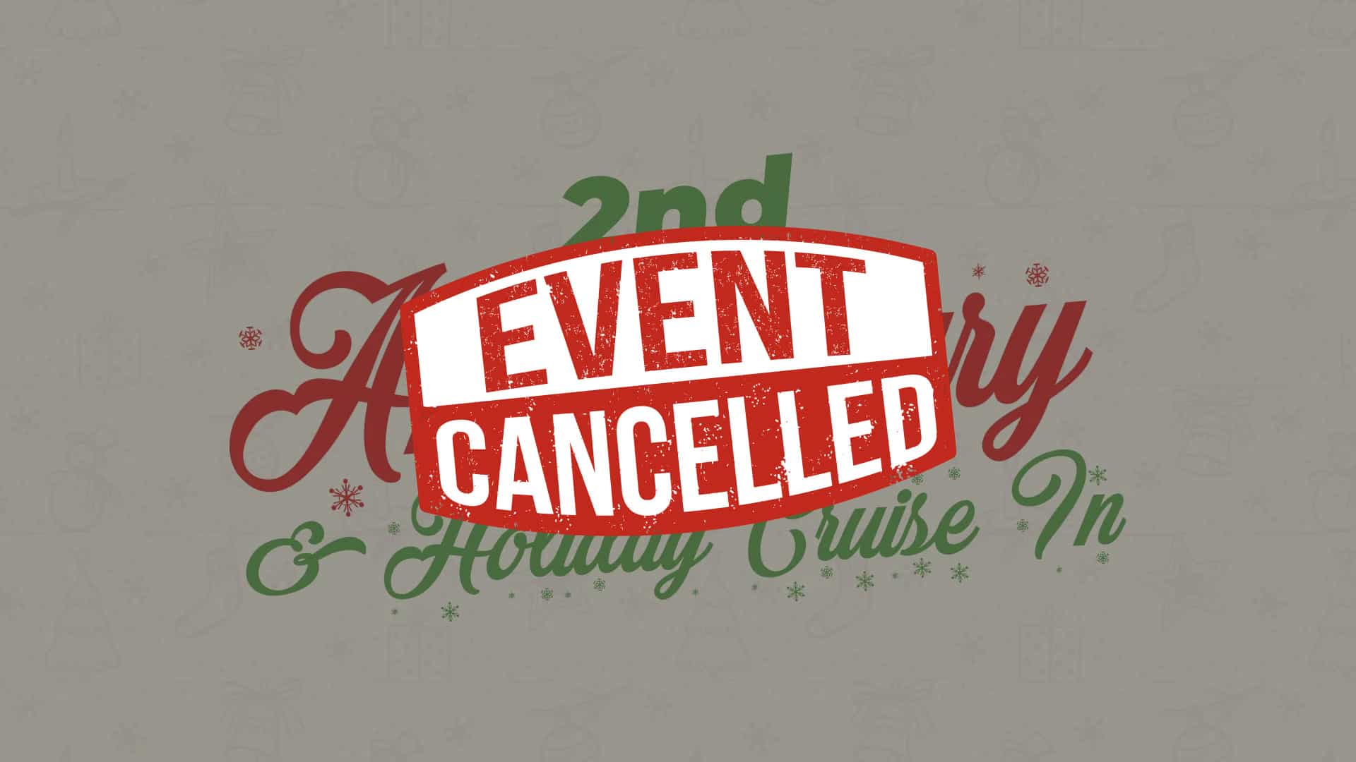 2nd Anniversary & Holiday Cruise In Cancelled MAXmotive